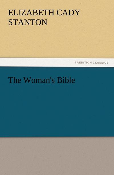 The Woman’s Bible