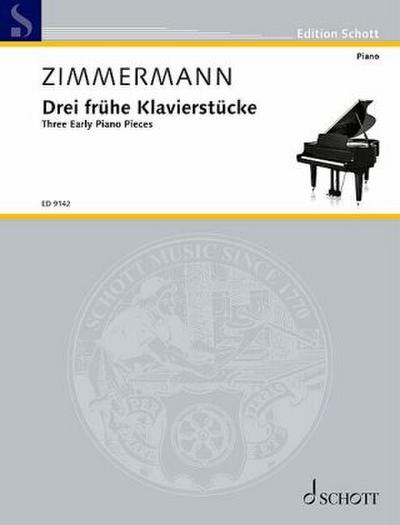 Drei frühe Klavierstücke
