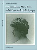 Vita mondana e mano nera nella Palermo della Belle Époque