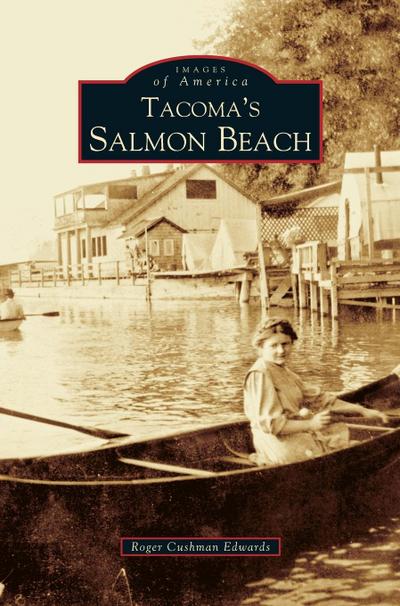 Tacoma’s Salmon Beach