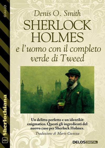 Sherlock Holmes e l’uomo con il completo verde di Tweed