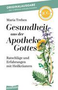 Gesundheit aus der Apotheke Gottes