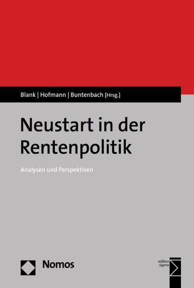 Neustart in der Rentenpolitik