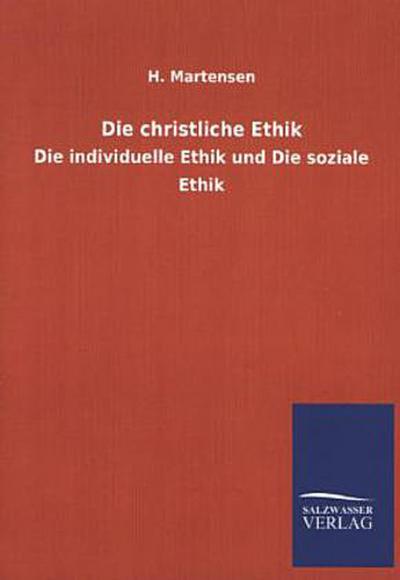 Die christliche Ethik