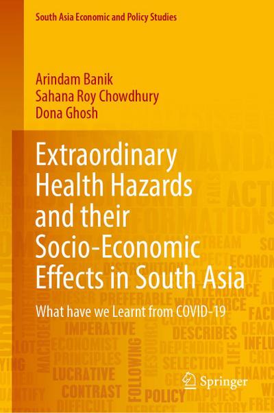 Extraordinary Health Hazards and Their Socio-Economic Effects in South Asia