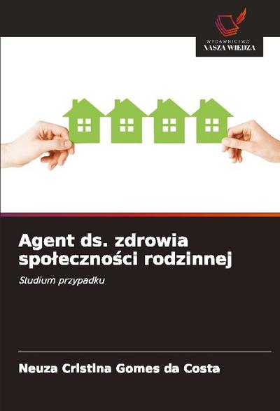 Agent ds. zdrowia spo¿eczno¿ci rodzinnej