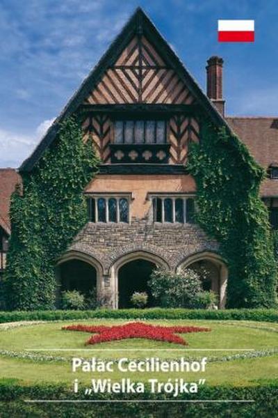 Schloss Cecilienhof und die "Großen Drei"