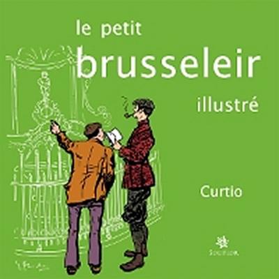 Le petit Brusseleir illustré
