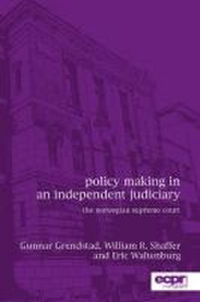 Policy Making in an Independent Judiciary