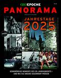 GEO Epoche PANORAMA - Jahrestage 2025