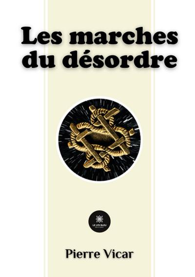 Vicar, P: Marches du désordre