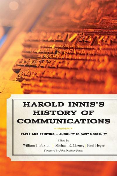 Harold Innis’s History of Communications