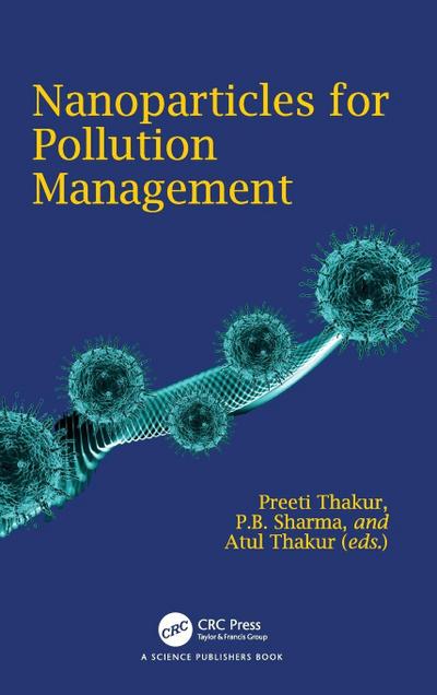 Nanoparticles for Pollution Management