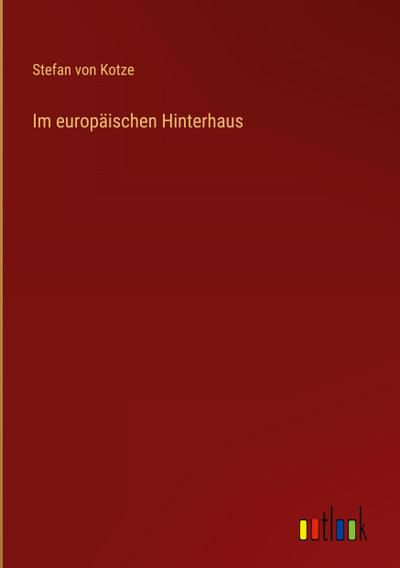 Im europäischen Hinterhaus