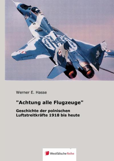 "Achtung alle Flugzeuge"