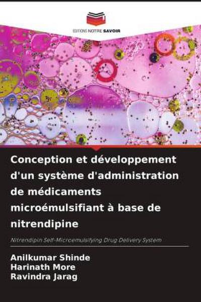 Conception et développement d’un système d’administration de médicaments microémulsifiant à base de nitrendipine