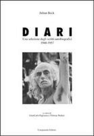 Diari. Una selezione degli scritti autobiografici 1948-1957