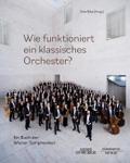 Wie funktioniert ein klassisches Orchester?