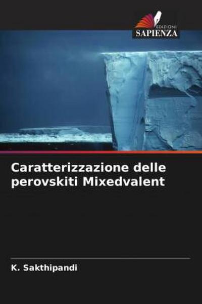 Caratterizzazione delle perovskiti Mixedvalent