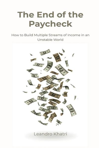 The End of the Paycheck