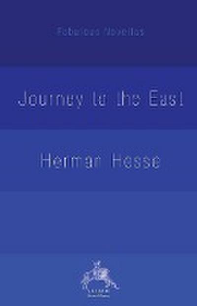 The Journey to the East