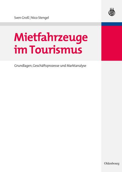 Mietfahrzeuge im Tourismus