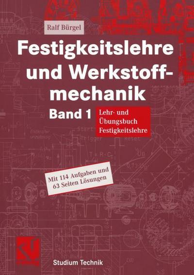 Festigkeitslehre und Werkstoffmechanik 1
