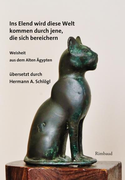 Ins Elend wird diese Welt kommen durch jene, die sich bereic