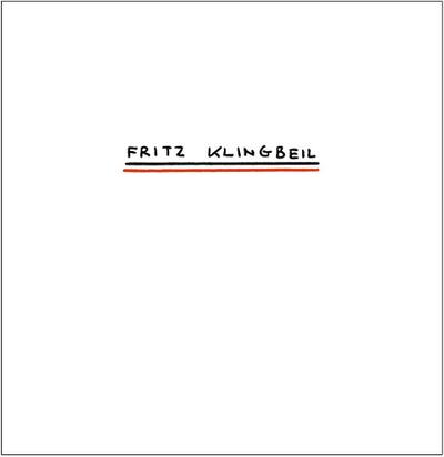 Fritz Klingbeil: konsequent konstruktiv. Werke aus sechs Jahrzehnten