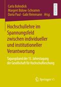 Hochschullehre im Spannungsfeld zwischen individueller und institutioneller Verantwortung