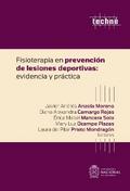 Fisioterapia en prevención de lesiones deportivas: evidencia y práctica