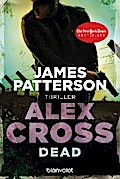 Dead - Alex Cross 13 von James Patterson | Ebook