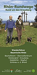 Rhön-Rundwege: Rund um den Kreuzberg