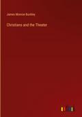 Christians and the Theater
