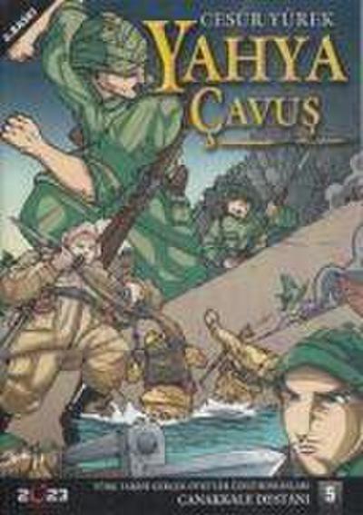 Cesur Yürek Yahya Cavus