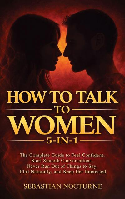 How to Talk to Women 5-in-1