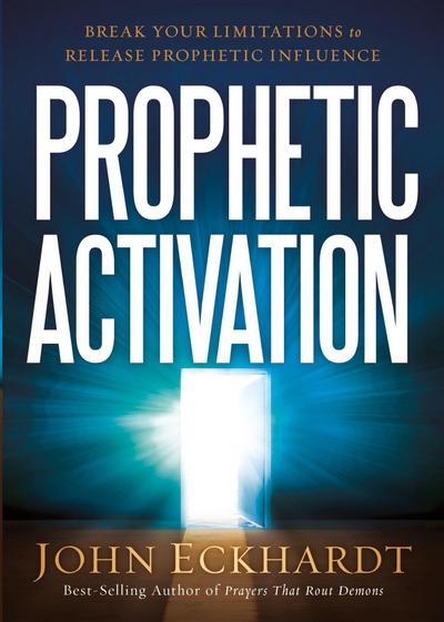 Prophetic Activation
