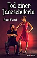 Tod einer Tanzschülerin