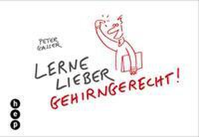 Lerne lieber gehirngerecht!