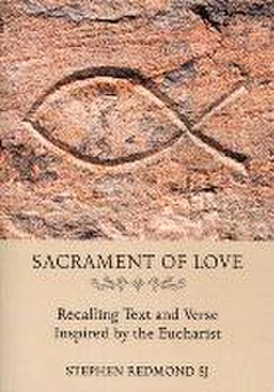 Redmond, S: Sacrament of Love