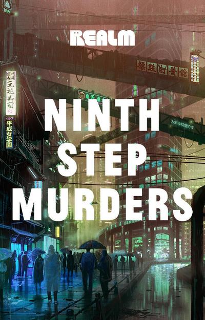 Ninth Step Murders: Book 1