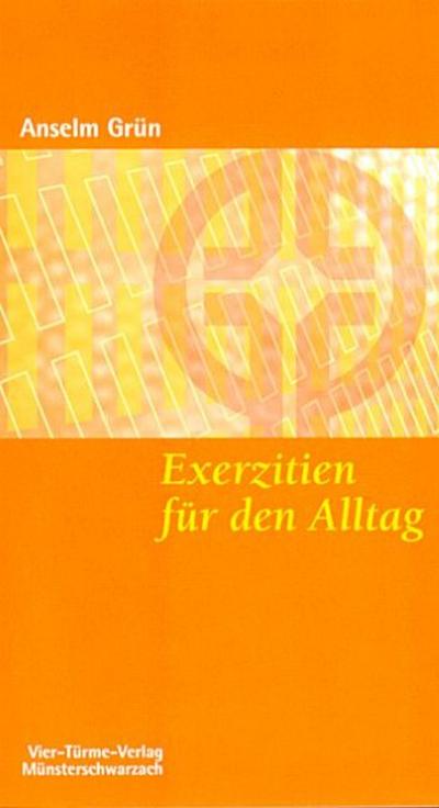 Exerzitien für den Alltag