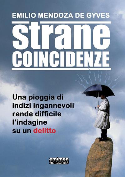 STRANE COINCIDENZE