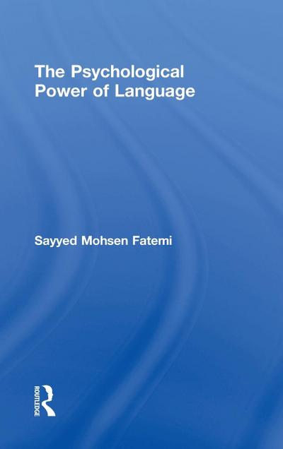 The Psychological Power of Language