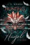 Hunting Angel - fürchte dich vor mir