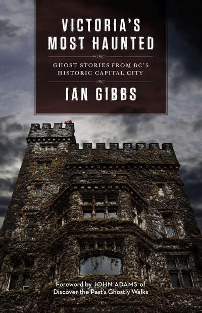 Victoria’s Most Haunted