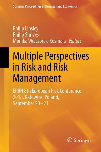 Multiple Perspectives in Risk and Risk Management