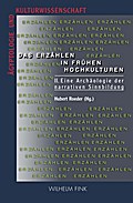 Das Erzählen in frühen Hochkulturen. Bd.2