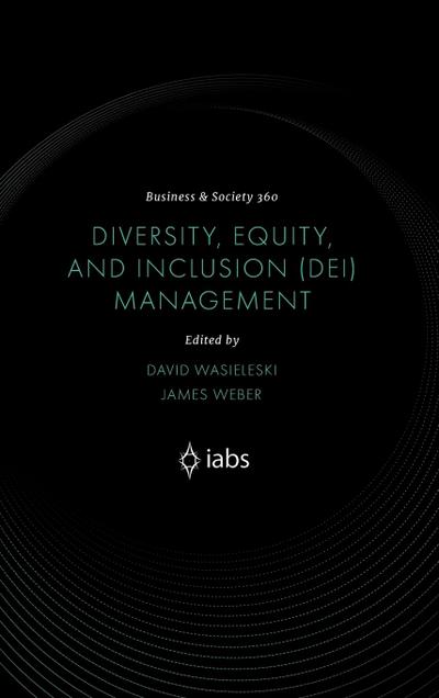Diversity, Equity, and Inclusion (Dei) Management