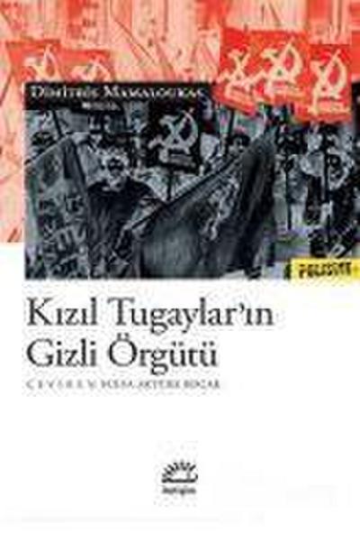 Kizil Tugaylarin Gizli Örgütü